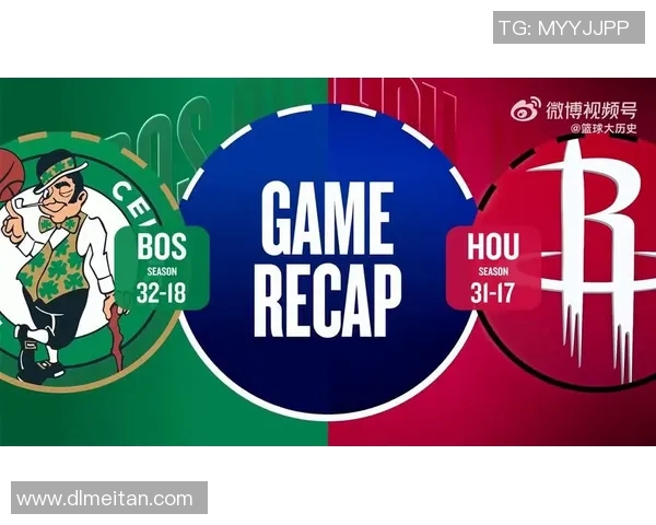 火箭队对决卡尔特人精彩直播全程回顾与赛后分析 火箭队对决卡尔特人精彩直播全程回顾与赛后分析