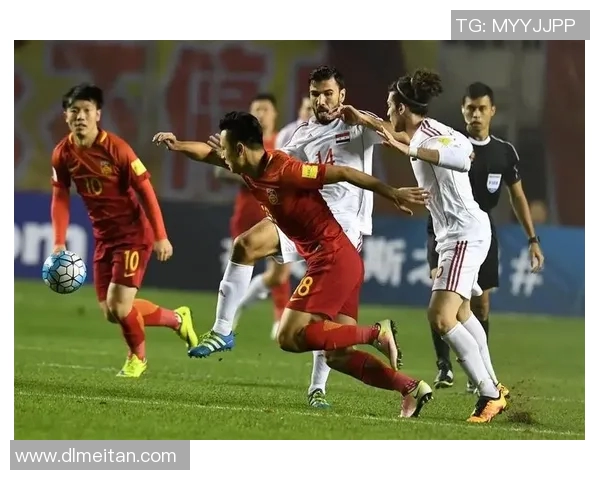 2017年中国足球队对阵叙利亚的精彩赛事回顾与分析 2017年中国足球队对阵叙利亚的精彩赛事回顾与分析