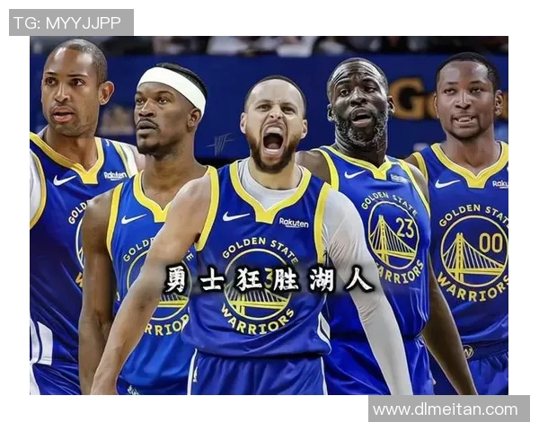 勇士与湖人季前赛精彩对决数据分析与战术解读